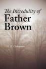 Image for The Incredulity of Father Brown, Large-Print Edition