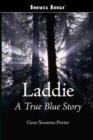 Image for Laddie, a True Blue Story