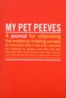 Image for Knock Knock My Pet Peeves Mini Inner-Truth Journal