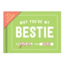 Image for Knock Knock Why You&#39;re My Bestie Book Fill in the Love Fill-in-the-Blank Book &amp; Gift Journal