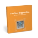 Image for I&#39;m Your Biggest Fan: A Friendship Quote Book with Pin