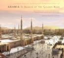 Image for Arabia : In Search of the Golden Ages