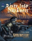 Image for GameMastery Module: River into Darkness