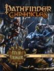 Image for Pathfinder Chronicles: City of Strangers