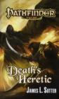 Image for Pathfinder Tales: Death&#39;s Heretic