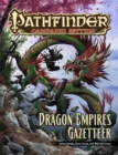 Image for Pathfinder Campaign Setting: Dragon Empires Gazetteer