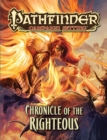Image for Pathfinder Campaign Setting: Chronicle of the Righteous