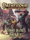 Image for Pathfinder Campaign Setting: Towns of the Inner Sea
