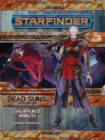 Image for Starfinder Adventure Path: Splintered Worlds (Dead Suns 3 of 6)