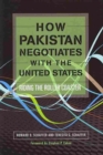 Image for How Pakistan negotiates with the United States  : riding the roller coaster
