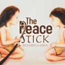 Image for The Peace Stick