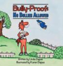 Image for Bully-Proof : No Bullies Allowed