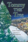 Image for Tommy the Tree : A Christmas Dream Come True
