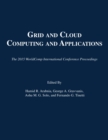 Image for Grid and Cloud Computing and Applications