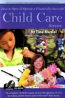 Image for How to Open &amp; Operate a Financially Successful Child Care Service