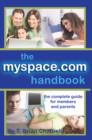 Image for MySpace.com Handbook : The Complete Guide for Members and Parents