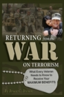 Image for Returning from the War On Terrorism: What Every Veteran Needs to Know to Receive Your Maximum Benefits