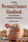 Image for The complete personal finance handbook: step-by-step instructions to take control of your financial future--with companion CD-ROM