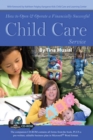 Image for How to open &amp; operate a financially successful child care service, with companion CD-ROM
