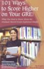 Image for 101 Ways to Score Higher on Your GRE