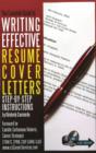 Image for Complete Guide to Writing Effective Resume Cover Letters : Step-by-Step Instructions