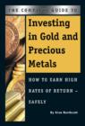 Image for Complete Guide to Investing in Gold &amp; Precious Metals