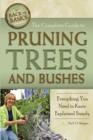 Image for The complete guide to pruning trees and bushes  : everything you need to know explained simply