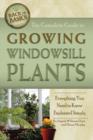 Image for The complete guide to growing windowsill plants  : everything you need to know explained simply