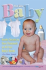 Image for Your New Baby: Insider Secrets to Save Thousands On All Your Babyôcos Needs