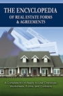 Image for The Encyclopedia of Real Estate Forms &amp; Agreements: A Complete Kit of Ready-to-use Checklists, Worksheets, Forms, and Contracts: With Companion Cd-rom
