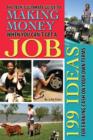 Image for Teen&#39;s ultimate guide to making money when you can&#39;t get a job  : 199 ideas for earning cash on your own terms