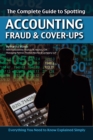 Image for Complete Guide to Spotting Accounting Fraud &amp; Cover-ups: Everything You Need to Know Explained Simply