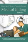 Image for How to Open &amp; Operate a Financially Successful Medical Billing Service With Companion Cd-rom