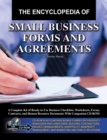 Image for Encyclopedia of Small Business Forms and Agreements: A Complete Kit of Ready-to-use Business Checklists, Worksheets, Forms, Contracts, and Human Resource Documents