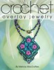 Image for Crochet Overlay Jewelry