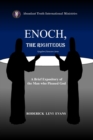 Image for Enoch, the Righteous : A Brief Expository of the Man Who Pleased God