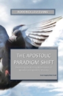 Image for The Apostolic Paradigm Shift