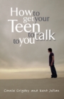 Image for How to Get your Teen to Talk