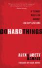 Image for Do hard things: a teenage rebellion against low expectations