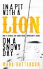 Image for In a pit with a lion on a snowy day