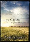 Image for How Good Is Good Enough?