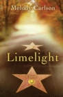 Image for LimeLight: A Novel