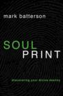 Image for Soulprint: discovering your divine destiny