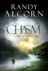 Image for The chasm: a journey to the edge of life