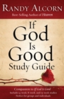 Image for If God is good.: (Study guide)