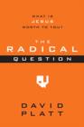Image for Radical Question: What Is Jesus Worth to You?