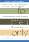 Image for For Men Only (Revised and Updated Edition) : A Straightforward Guide to the Inner Lives of Women