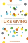 Image for I Like Giving: The Transforming Power of a Generous Life