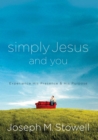 Image for Simply Jesus and You