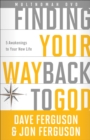 Image for Finding Your Way Back to God DVD